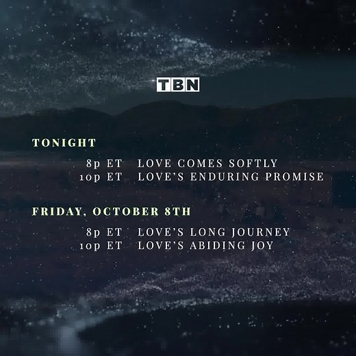 For the next 2 Friday nights, watch the continuation of powerful stories of love! "Love Comes Softly" and "Love's Enduring Promise" air back to back TONIGHT starting at 8PM ET! | TBN