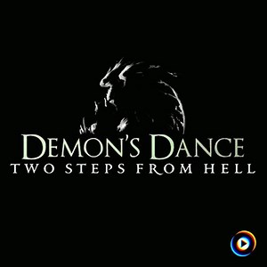 Demon's Dance by Two Steps from Hell