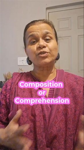 Compositon or Comprehension?