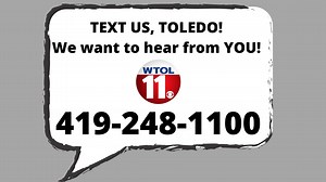 Save WTOL in your phone so you can text us with tips & videos
