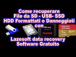 Come recuperare file da SD chiavette USB formattate o danneggiate con Lazesoft recovery GRATUITO.