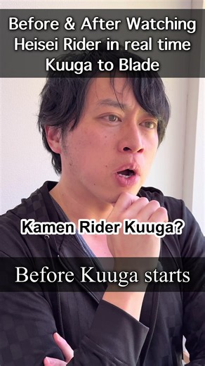 Before and After Watching Heisei Rider: Kuuga to Blade Reactions