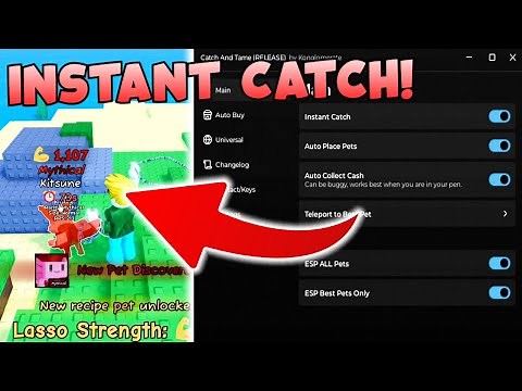 Catch And Tame Script Roblox 🌲 INSTANT CATCH, GET BEST PETS, AUTO PLACE + MORE! BEST GUI KEYLESS!