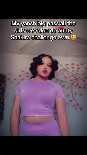Aunty Shakira Challenge: Who Has the Best Yansh?