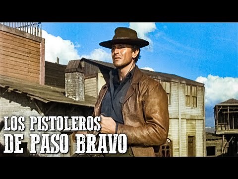 Los pistoleros de Paso Bravo | Película completa del Oeste | Español