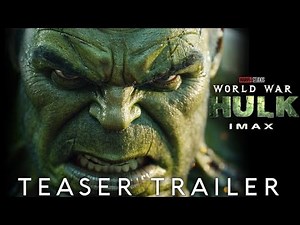 WORLD WAR HULK - Teaser | Marvel Studios