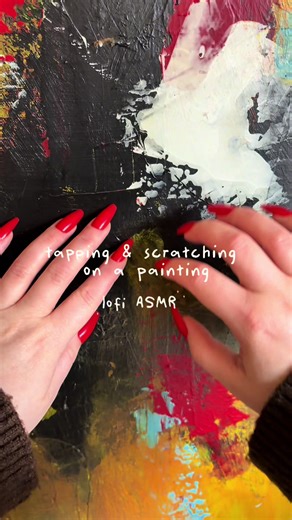 Tapping & scratching on a painting 🎨 lofi ASMR #asmr #asmrsounds #asmrtriggers #asmrcommunity