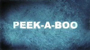 Peek-a-Boo Promo