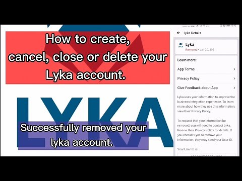 How to Create, Close or Cancel your Lyka account