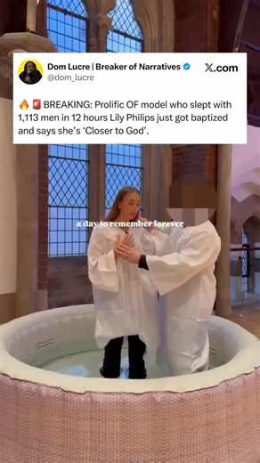 Dom Lucre | Dominick McGee on Instagram: "🔥🚨BREAKING: Prolific OF model who slept with 1,113 men in 12 hours Lily Philips just got baptized and says she’s ‘Closer to God’."