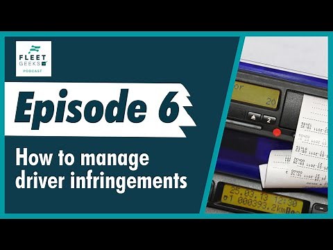 How to manage Driver Hours and WTD Infringements effectively with the Fleet Geeks