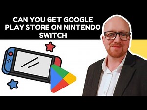 How To Get Google Play Store On Nintendo Switch (Simple)