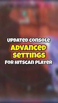 UPDATED console Advanced Settings for Hitscan Player #overwatch2 #overwatch #settings
