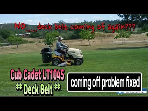 Deck belt coming off problem fixed on Cub Cadet LT1045.