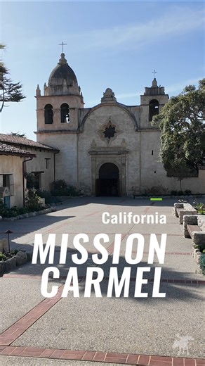 Mission Carmel shrine of Saint Junipero Serra
