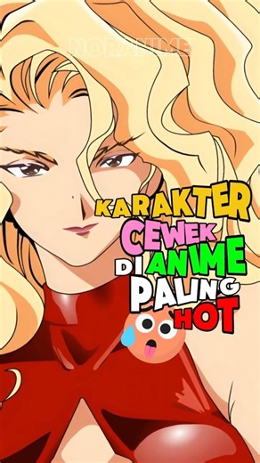 CEWEK INI PALING HOT DI ANIME 🥵