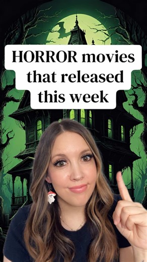 7 New Horror Movies to Watch This Week