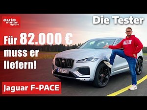 Jaguar F-PACE: Für 82.000 € MUSS er liefern! - Test | auto motor und sport