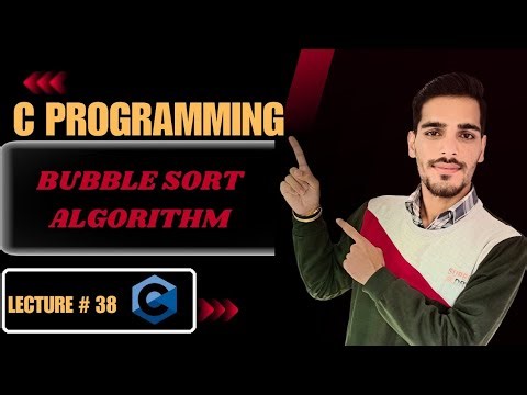 Bubble Sort Explained: Step-by-Step Guide in C Programming: lecture 38..