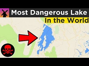 Why This Lake is the Deadliest in the World