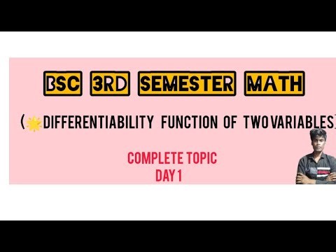 Differentiability function of 2 Variables!!complete chapter DAY (2) 