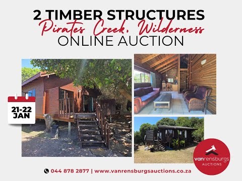 ONLINE AUCTION: 2 TIMBER STRUCTURES, PIRATES CREEK, WILDERNESS