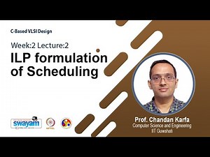 Lec 6: ILP formulation of Scheduling