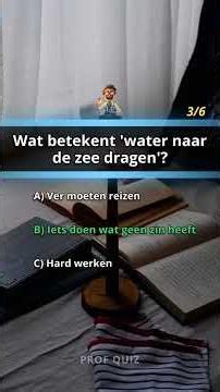 Quiz Wat betekent dit spreekwoord? Weet jij het? 💬