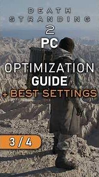 Death Stranding 2 - Optimization Guide - Best Settings - PART 3/4 #benchmark #gaming