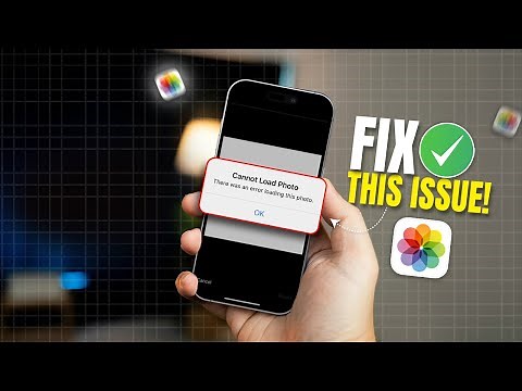 Fix "Unable to Load Photo – An Error Occurred" on iPhone Photos App | iOS Photo Loading Issue