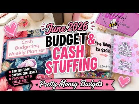 💰 June 2026 Budget & Cash Stuffing | Sinking Funds, Savings Challenges + I FINISHED My $1K Challenge