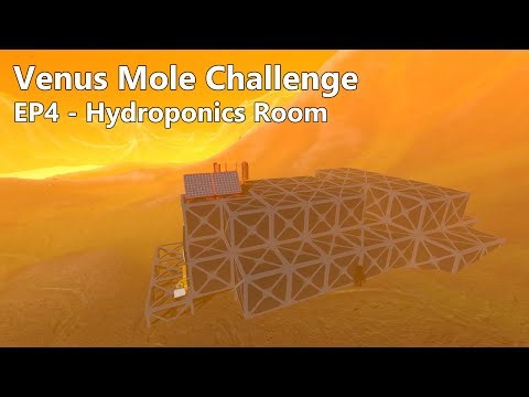 Stationeers: Venus Mole Challenge, EP4 - Hydroponics Room
