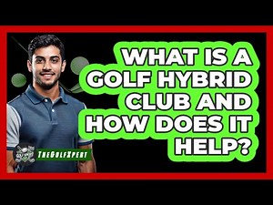 What Is A Golf Hybrid Club And How Does It Help? - The Golf Xpert