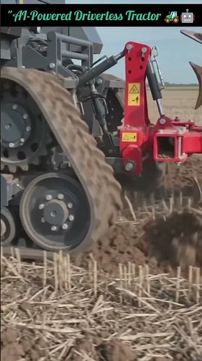 Autonomous AI Tractor Plowing Field | Future of Smart Farming 🚜🤖 #ai #smartfarming #viral #aismart