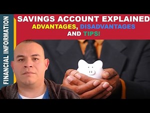 Savings Account Explained💰 | Advantages, Disadvantages and Tips