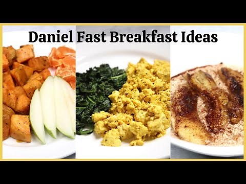 3 Daniel Fast Breakfast Ideas! Quick and Easy!