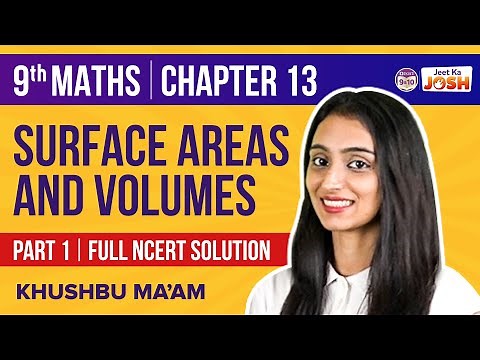Surface Areas and Volumes Class 9 Maths NCERT Solutions (Chapter 13) | CBSE Class 9 Exams | BYJU'S
