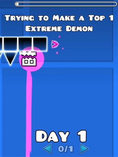 Day 1 Trying to Make my Impossible level "Night Terror"