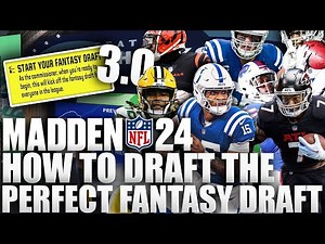 This is How to Draft The Perfect Team In A Fantasy Draft On Madden 24 Franchise 3.0