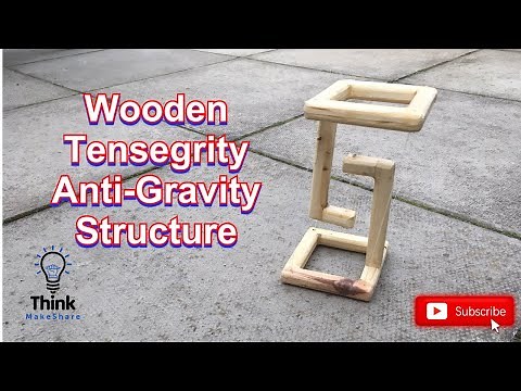 Tensegrity Wood Structure Making