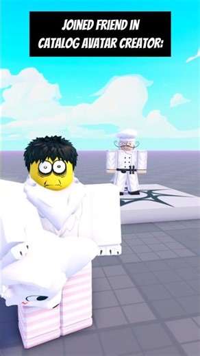 Joined friend in Catalog Avatar Creator #roblox #roblox_studio #animation #memes #meme