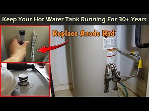 Keep Your Hot Water Tank Running For 30+ Years | Change Anode Rod
