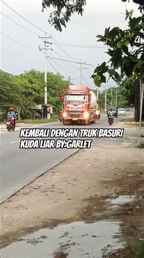 KEMBALI TRUK BASURI KUDA LIAR DENGAN BASURI 12NOT BY:GARLET #fypviralシ #fypviralシ