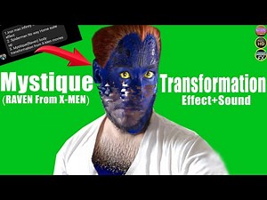 X-MEN Mystique Transformation Effect Green Screen + Sound FX | Raven Skin Change Effect | #mvstudio