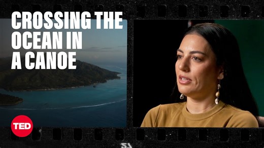 What You Can Learn Crossing the Ocean in a Canoe