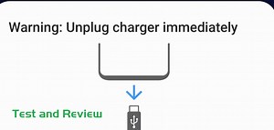 Samsung Warning: Unplug charger immediately