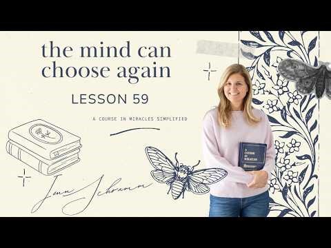 ACIM lesson 59: Review of lessons 40-45