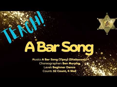 A Bar Song - Line Dance Teach/Tutorial