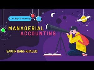 Lecture No. 1 - Managerial Accounting Basics
