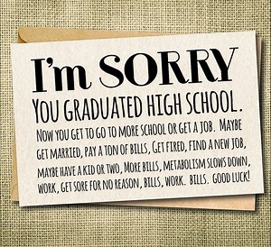 Funny Graduation Card: Sorry Grad High School Card - Etsy